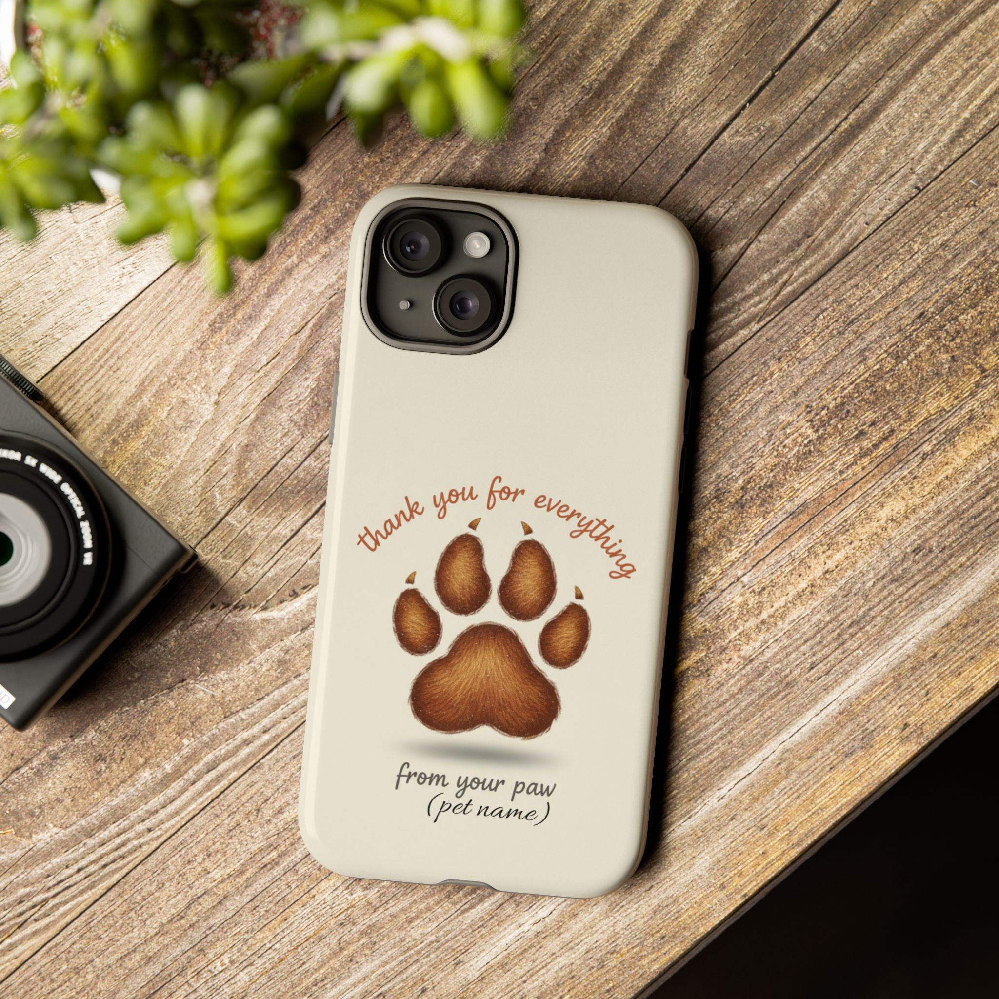 Phone Case — "Thank You for Everything" Paw Print Personalized Pet Tribute