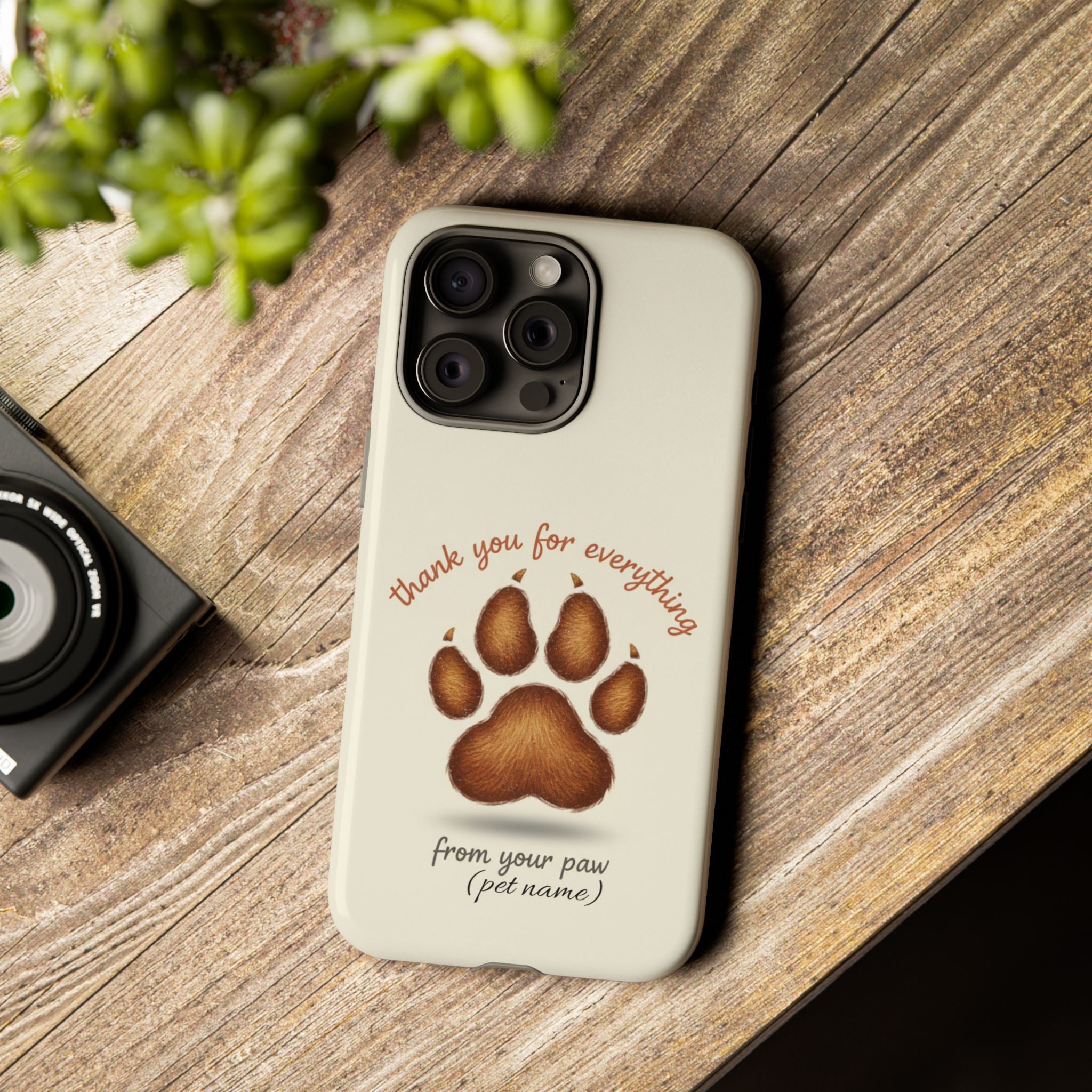 Phone Case — "Thank You for Everything" Paw Print Personalized Pet Tribute