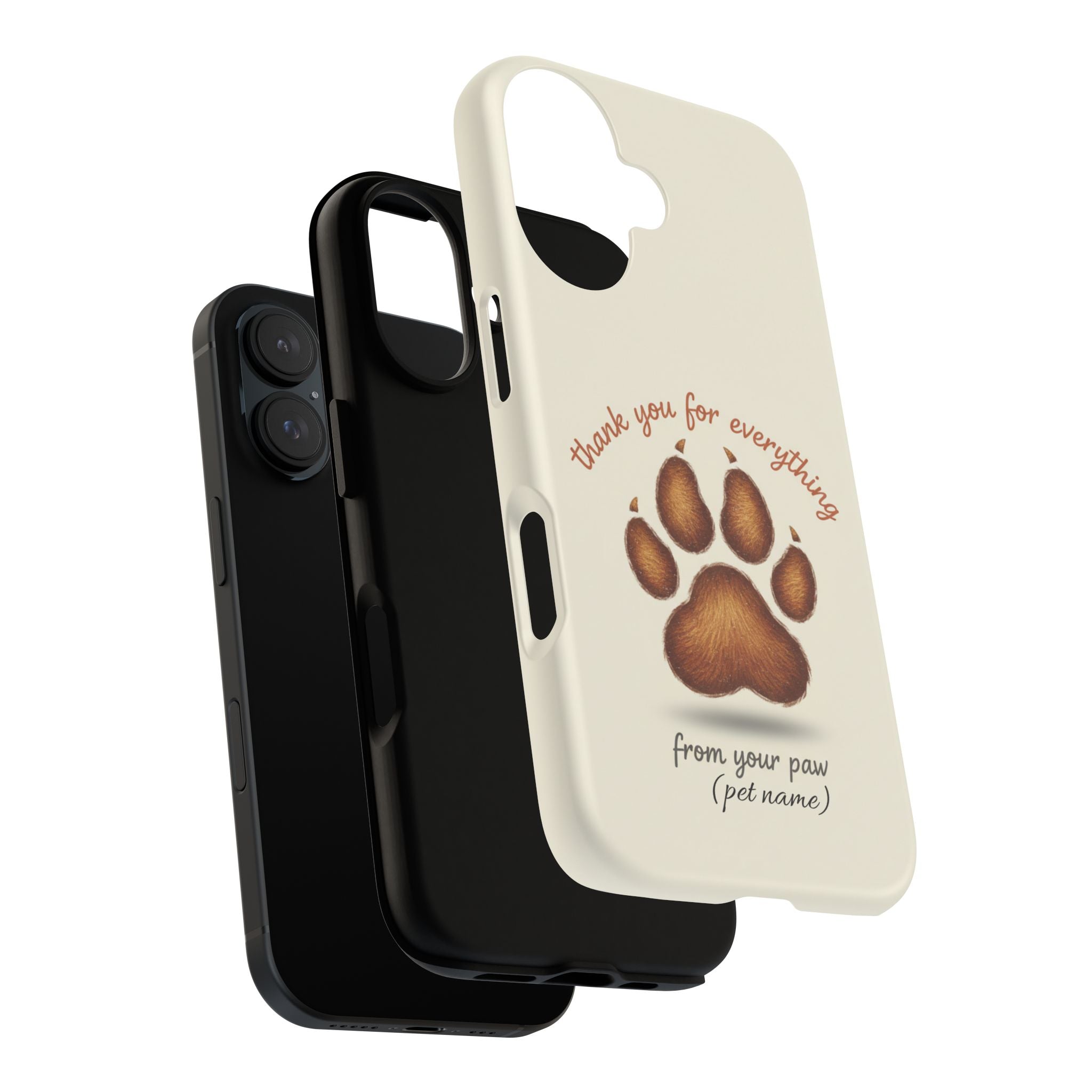 Phone Case — "Thank You for Everything" Paw Print Personalized Pet Tribute