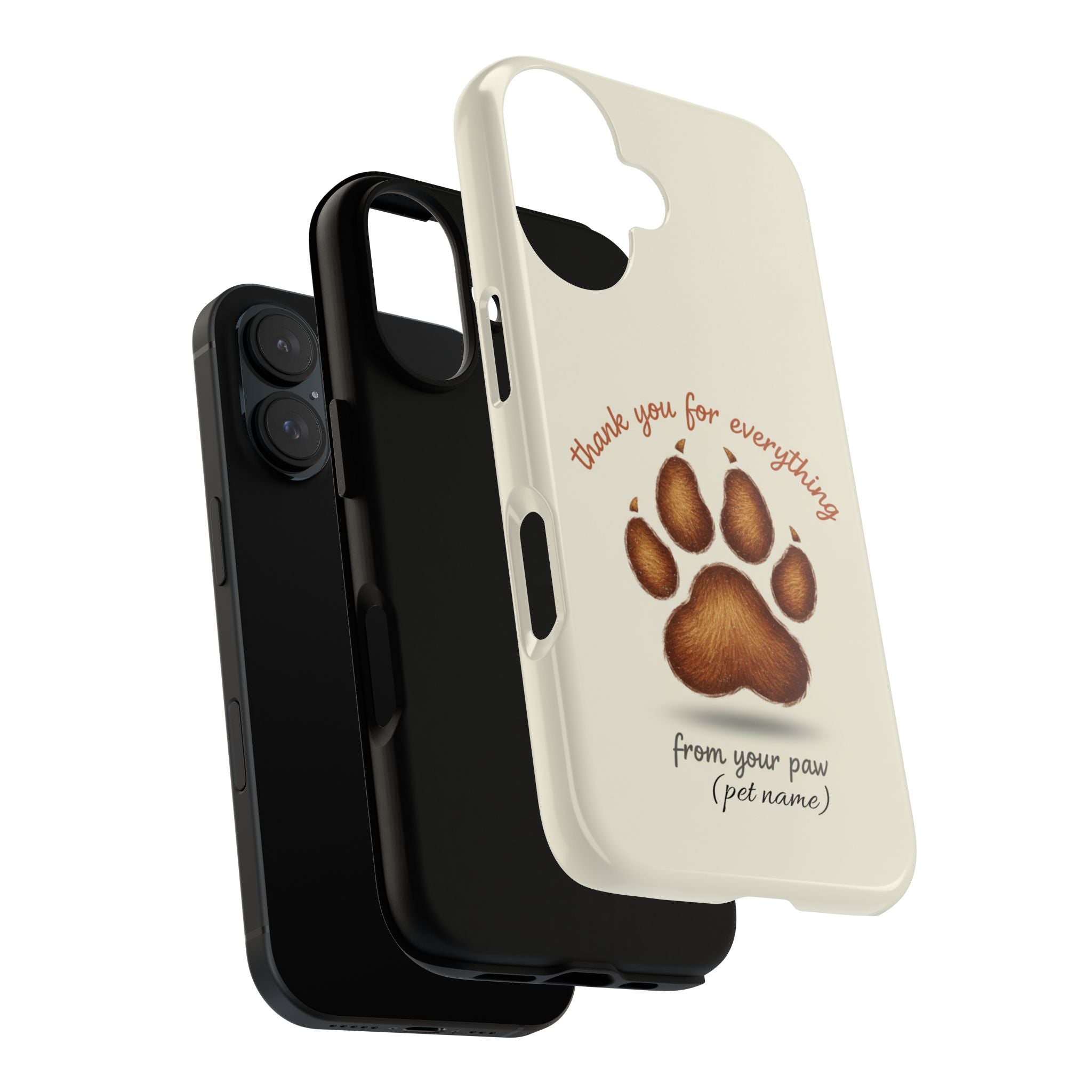 Phone Case — "Thank You for Everything" Paw Print Personalized Pet Tribute