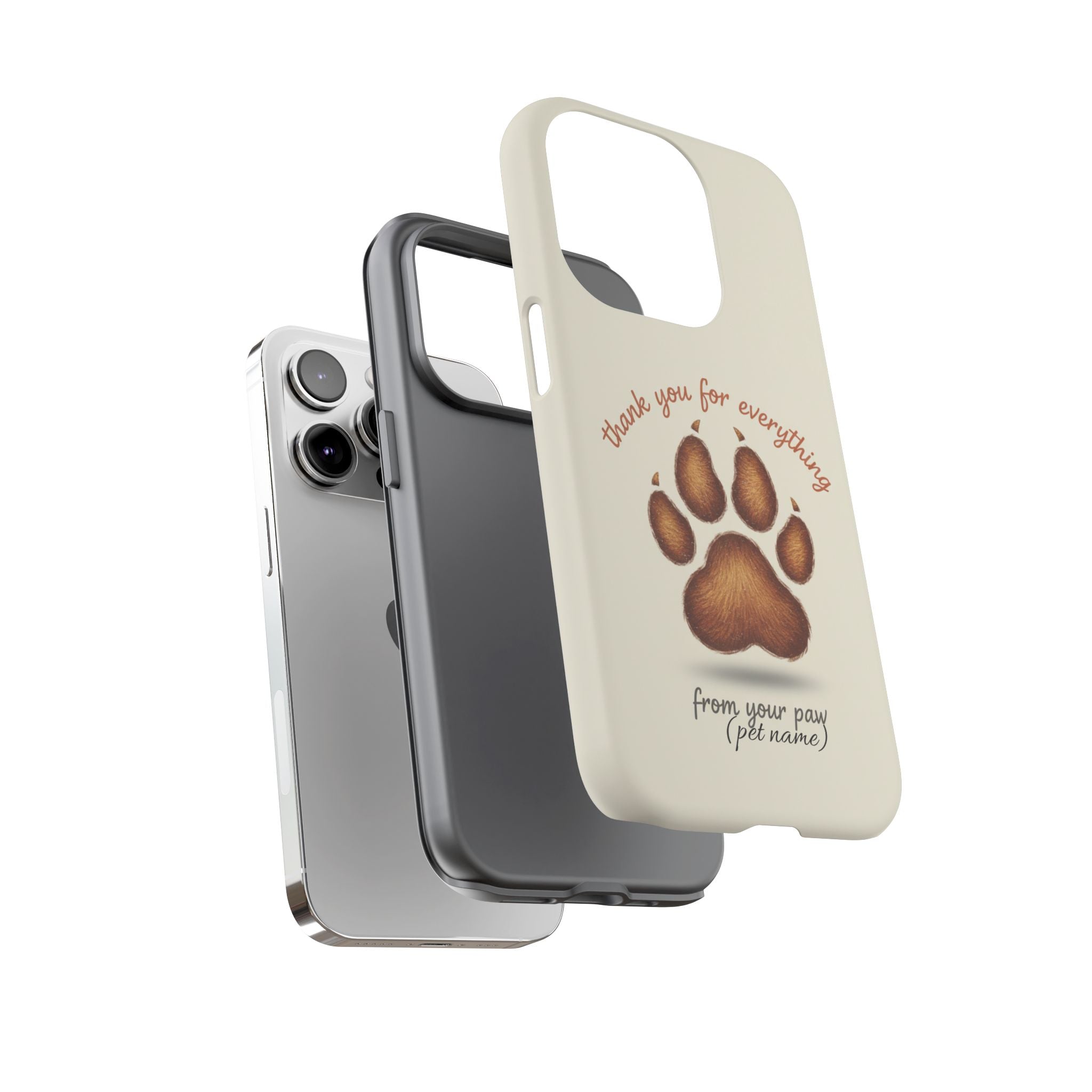 Phone Case — "Thank You for Everything" Paw Print Personalized Pet Tribute