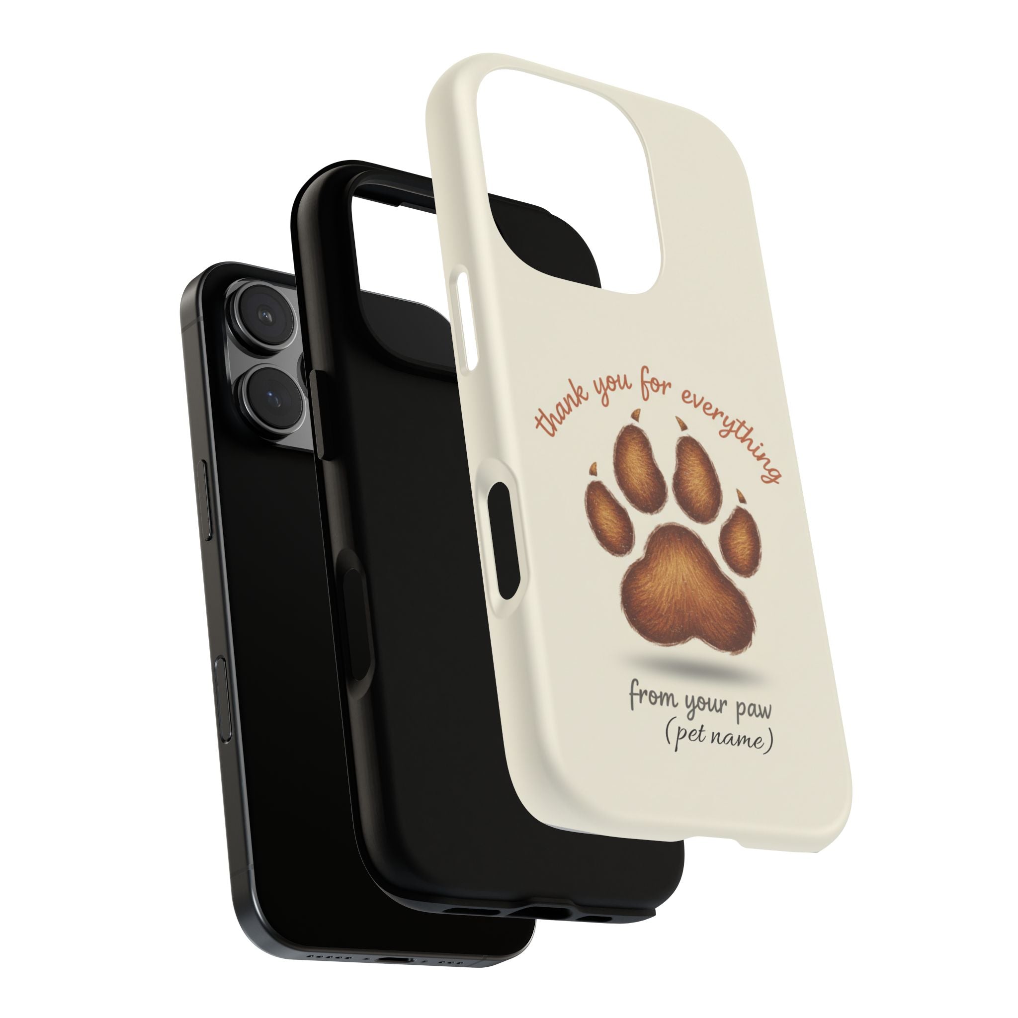 Phone Case — "Thank You for Everything" Paw Print Personalized Pet Tribute