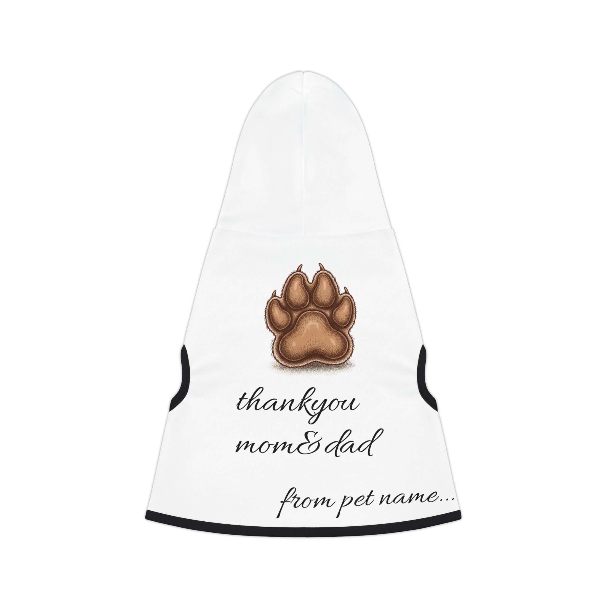 Pet Hoodie — Personalized "Thank you mom & dad from pet name" Paw Print Hoodie for Dogs & Cats