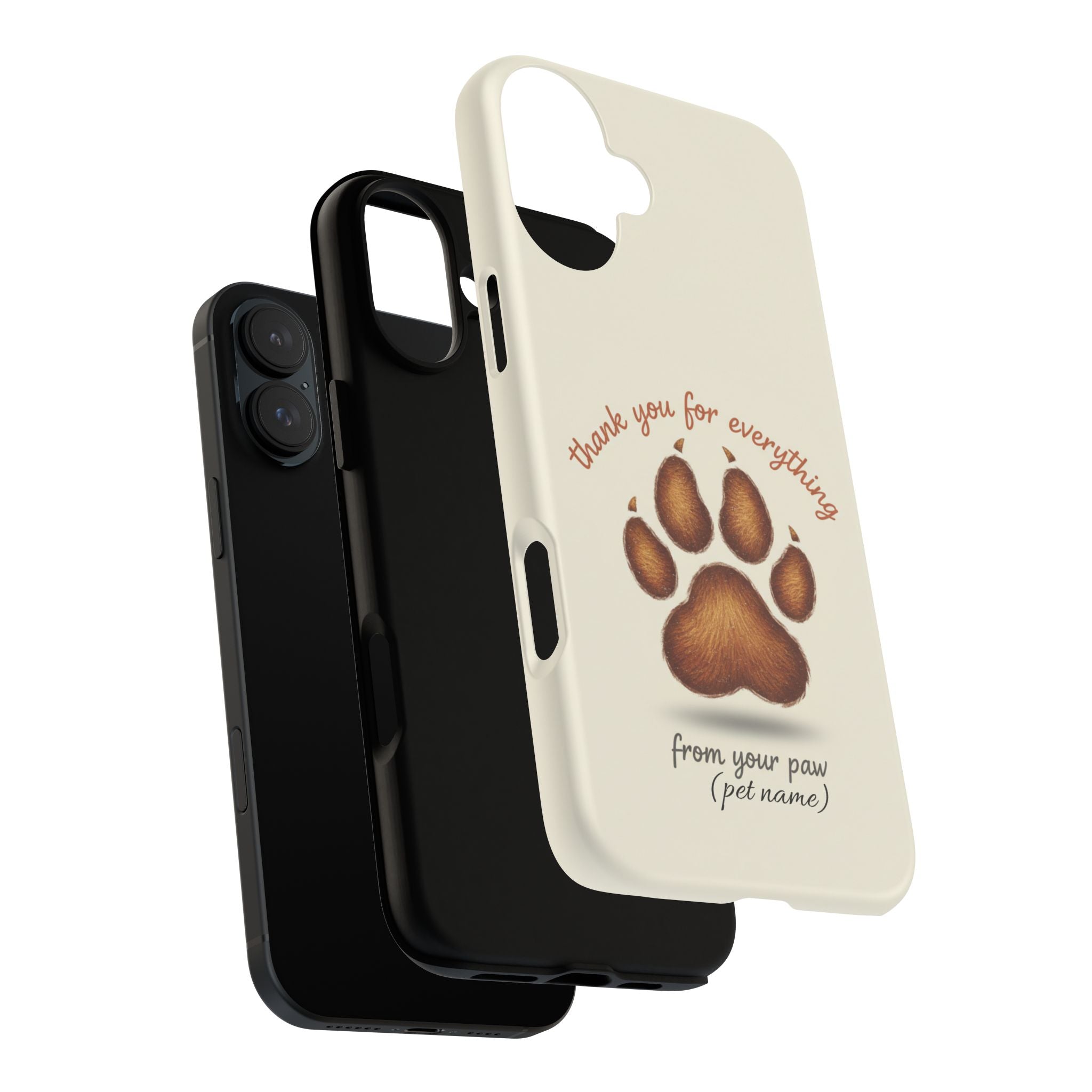 Phone Case — "Thank You for Everything" Paw Print Personalized Pet Tribute