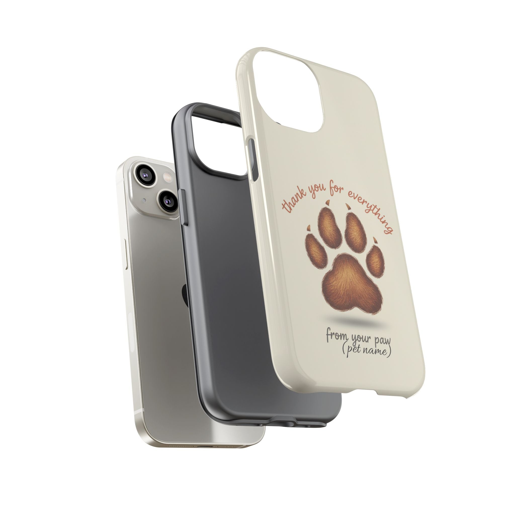 Phone Case — "Thank You for Everything" Paw Print Personalized Pet Tribute