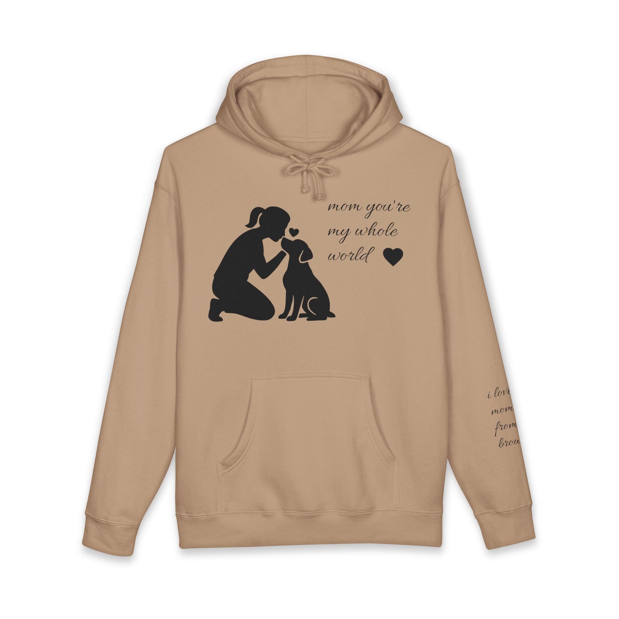 Dog Mom Hoodie - "Mom You're My Whole World" Paw Print Sweatshirt