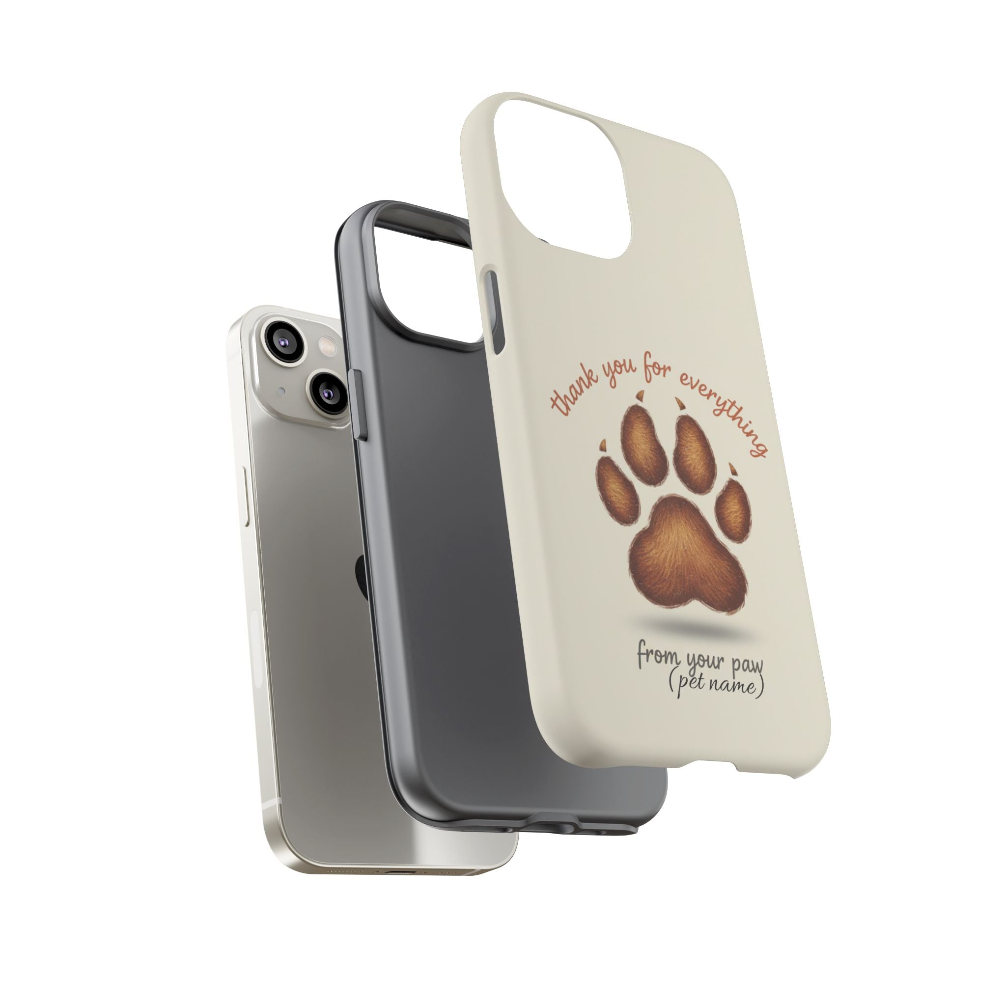 Phone Case — "Thank You for Everything" Paw Print Personalized Pet Tribute
